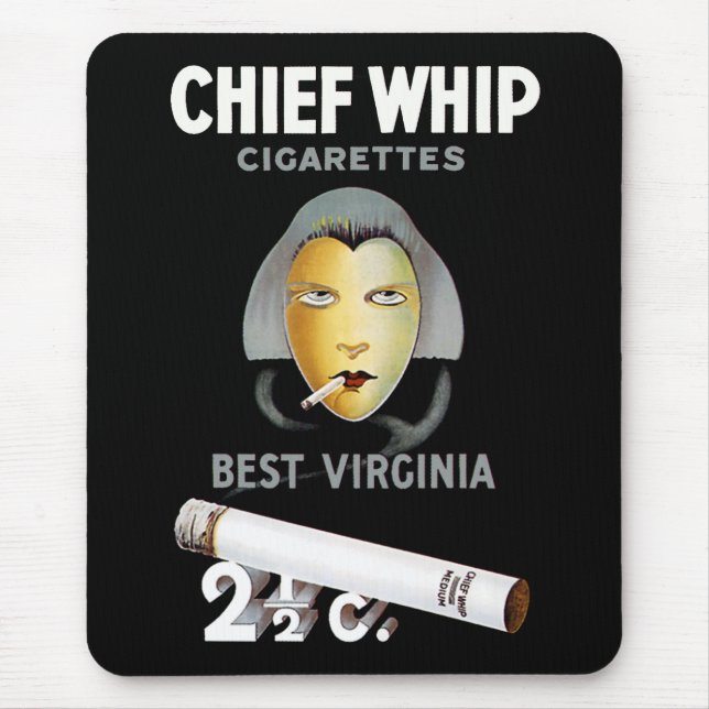 Chief Whip Zigaretten Mousepad (Vorne)