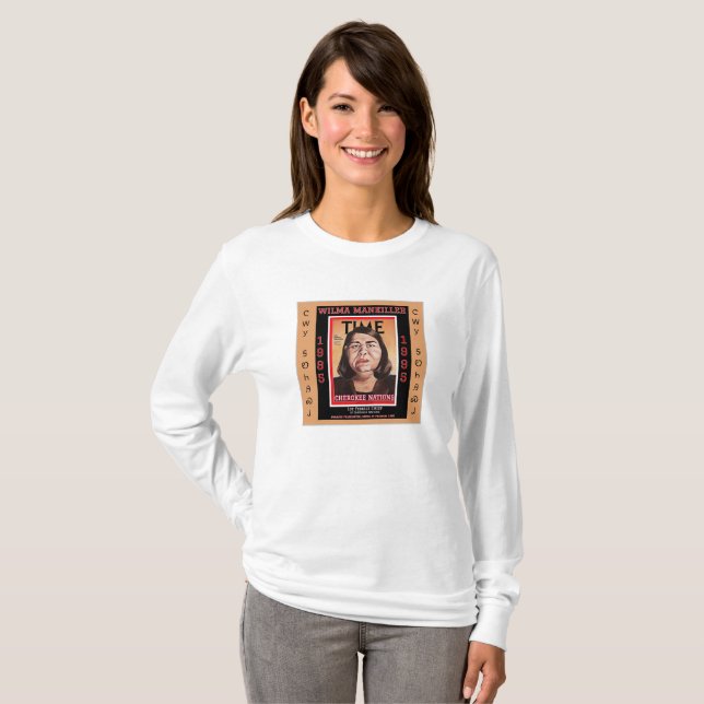 Chief Wilma Mankiller T-Shirt (Vorne ganz)