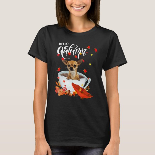 Chihuahua Autumn Dog And Coffee Fall Thanksgiving  T-Shirt (Vorderseite)
