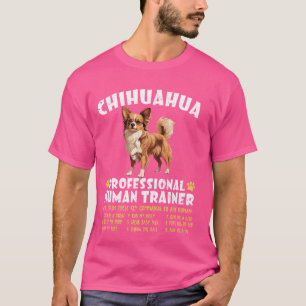 Chihuahua Beruflicher Trainer D T-Shirt