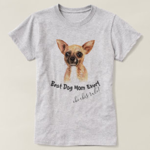 Chihuahua Beste Mama für Hunde T-Shirt