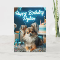 Chihuahua Birthday Card Happy Birthday Dylan