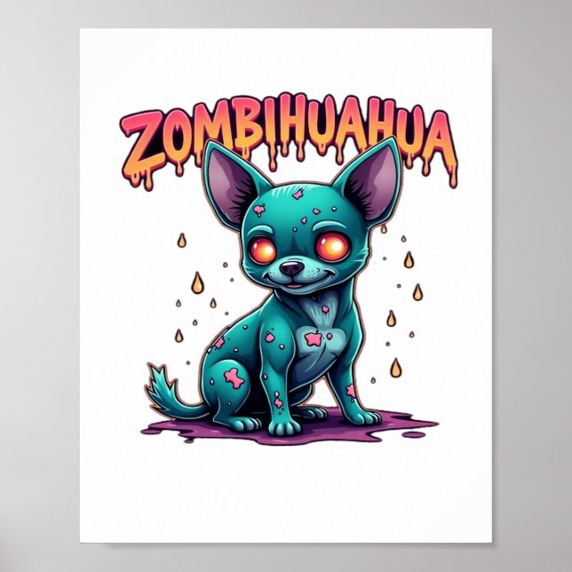 Chihuahua Chi Chichi Chiwawa Zombie Dog Halloween Poster (Vorne)