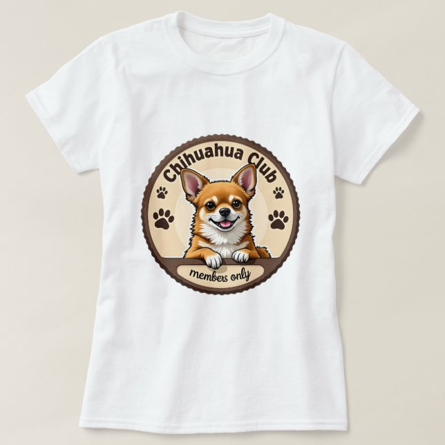 Chihuahua 'Club - nur Mitglieder' T-Shirt (Design vorne)