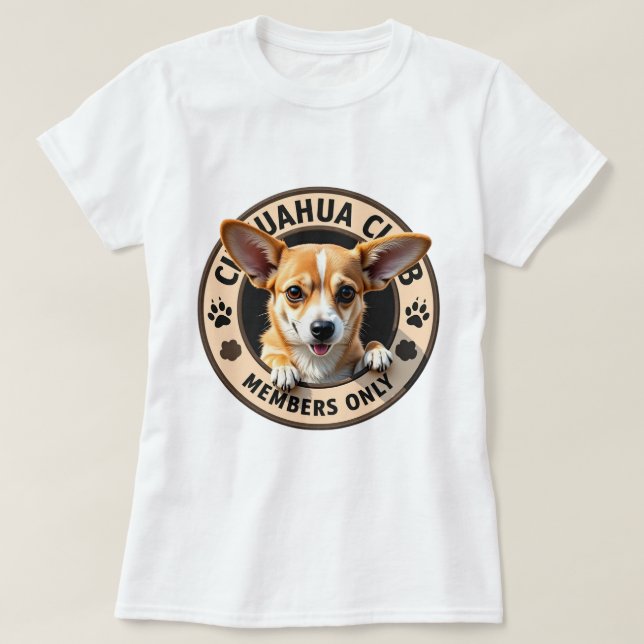 Chihuahua 'Club - nur Mitglieder' T-Shirt (Design vorne)