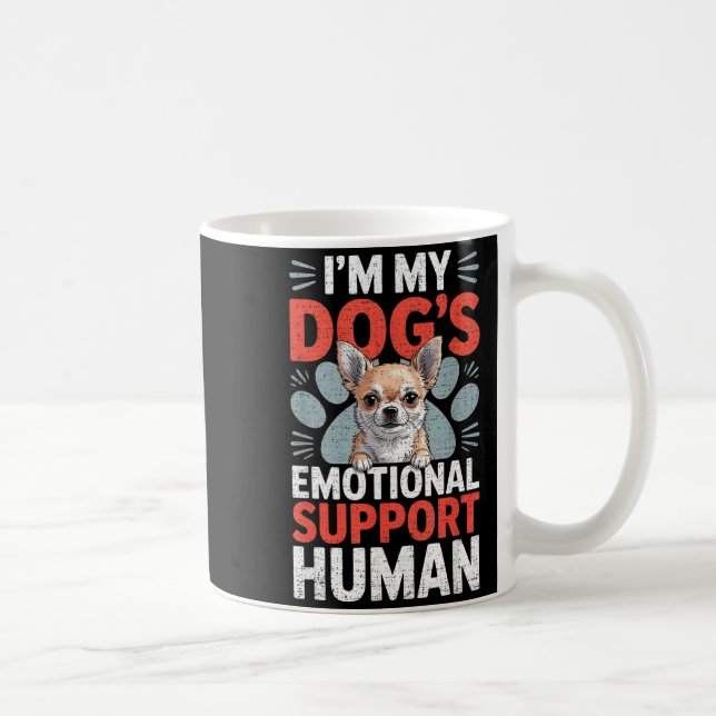 Chihuahua Dog Emotional Suprt Human  Kaffeetasse (Rechts)
