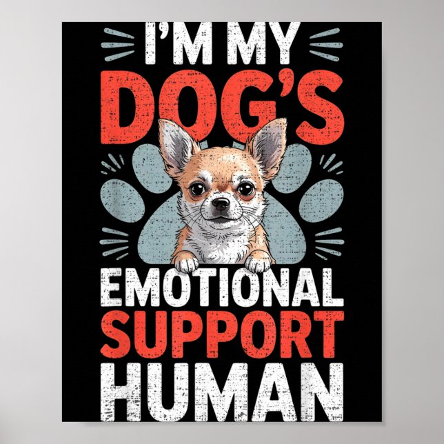 Chihuahua Dog Emotional Suprt Human  Poster (Vorne)