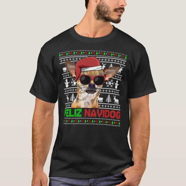Chihuahua Dog Feliz Navidog Funny Christmas Sweats T-Shirt (Vorderseite)