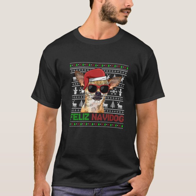 Chihuahua Dog Feliz Navidog Funny Christmas T-Shirt (Vorderseite)