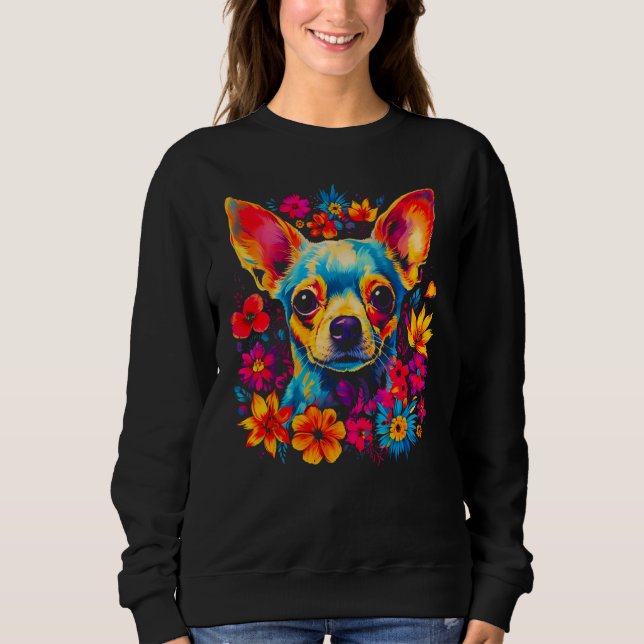 Chihuahua Dog Flowers Sweatshirt (Vorderseite)
