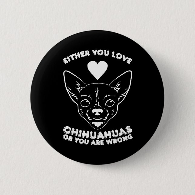 Chihuahua Dog Lover Button (Vorderseite)