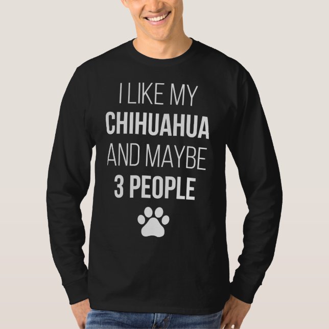 Chihuahua Eigentümer Funny für Frauen T-Shirt (Vorderseite)