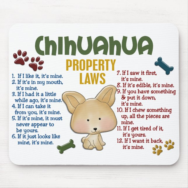Chihuahua-Eigentums-Gesetze 4 Mousepad (Vorne)