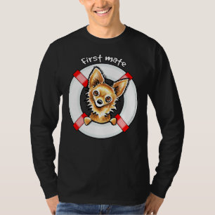 Chihuahua First Mate T-Shirt