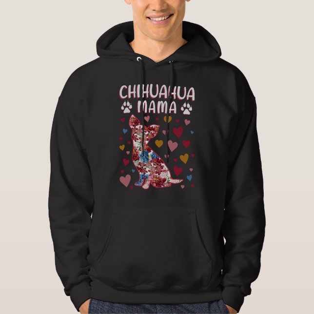 Chihuahua Floral Chihuahua Mama Hoodie (Vorderseite)