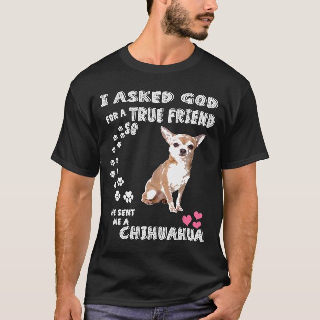 Chihuahua für Frauen Funny Chihuahua T-Shirt (Vorderseite)
