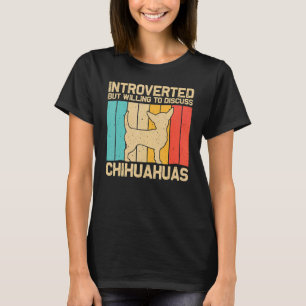 Chihuahua für Männer Frauen Haustierbesitzer Hund T-Shirt