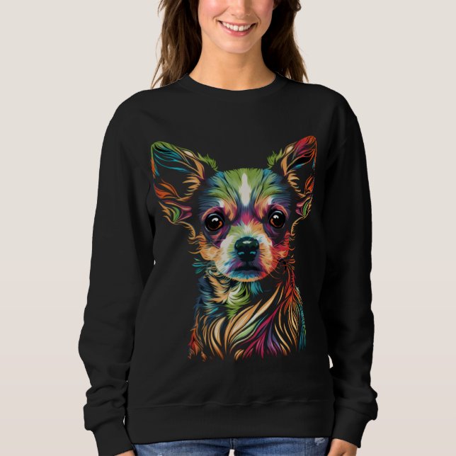 Chihuahua-Gesicht Süß Bunt Schön  Hund Sweatshirt (Vorderseite)