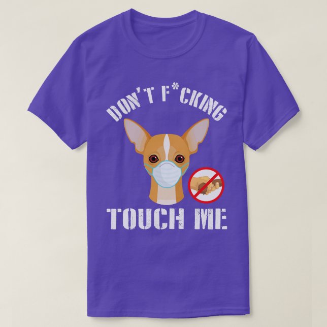 Chihuahua Hund mit Gesichtsmaske, nicht hart T-Shirt (Design vorne)