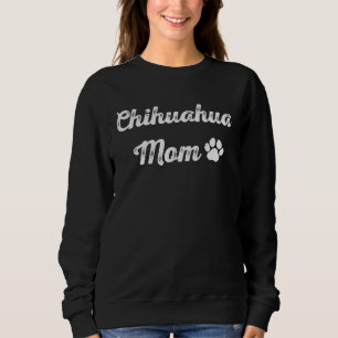 Chihuahua-Hundemama Damen Hund Muttertag Sweatshirt