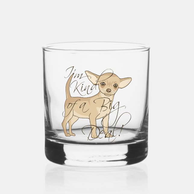 Chihuahua ich bin irgendwie ein großer Deal Whiskyglas (Vorderseite)