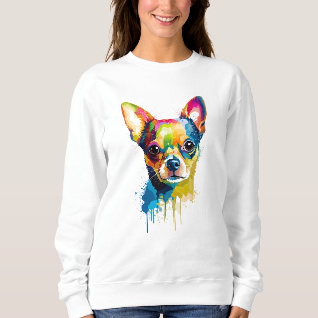 Chihuahua Lebend und farbenfroh Sweatshirt (Vorderseite)