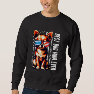 Chihuahua liebt die beste Mama für Hunde je amerik Sweatshirt