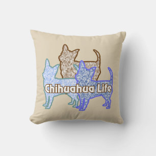 Chihuahua Life Throw Pillow Kissen