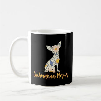 Chihuahua Mama Chihuahua für Mama und Kaffeetasse