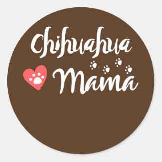 Chihuahua Mama Chihuahua Mom Dog Lover Heart Runder Aufkleber