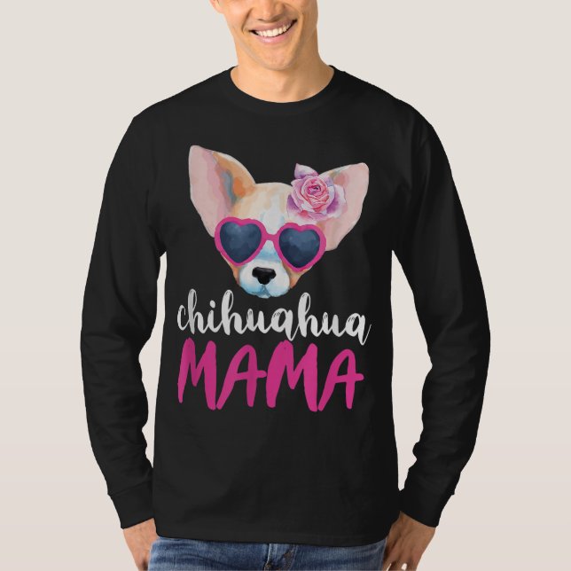 Chihuahua Mama für Frauengeschenk Chihuahua-Mama T-Shirt (Vorderseite)