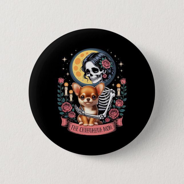 Chihuahua Mama Halloween Hund Onwer Skeleton Wom Button (Vorderseite)