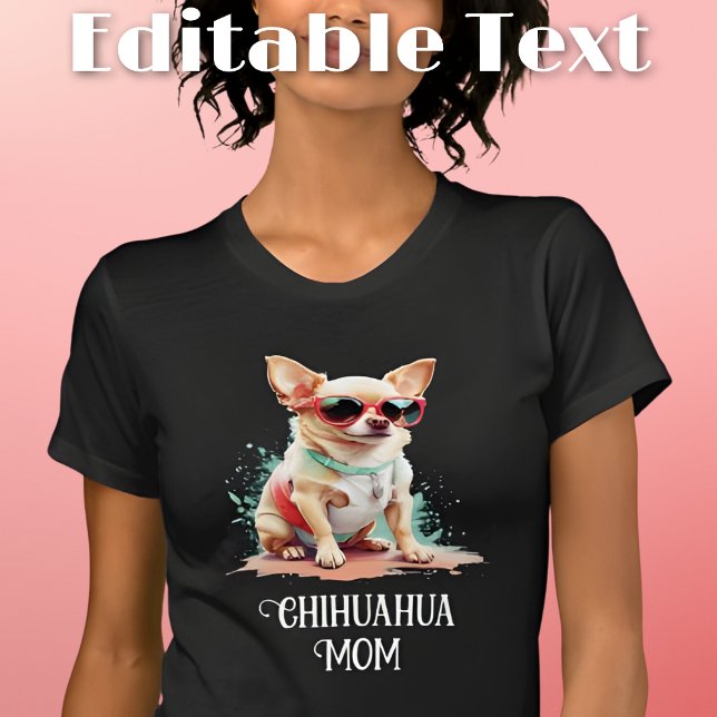 Chihuahua Mama Hunde Sonnenbrille T-Shirt (Von Creator hochgeladen)