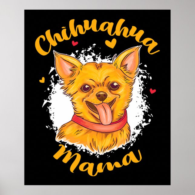 Chihuahua Mama Kleiner Hund Lover Niedlich Chihuah Poster (Vorne)