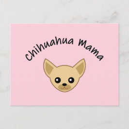Chihuahua mama Postcard Postkarte