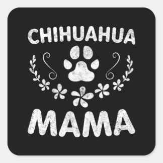 Chihuahua Mama Quadratischer Aufkleber