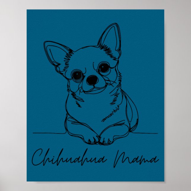Chihuahua Mama Short Haired Chihuahua Mom Cute Dog Poster (Vorne)