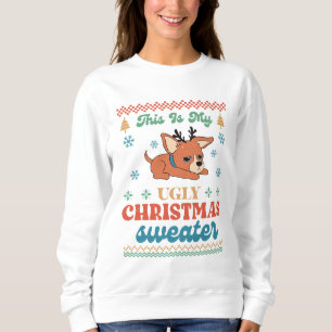 Chihuahua Mein hässlicher Weihnachtssüßer Sweatshirt