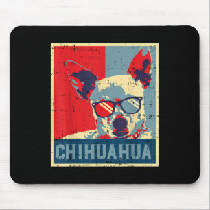 Chihuahua Obama Poster Vintag Chiwawa Dog Lover O Mousepad
