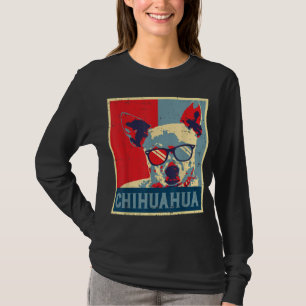 Chihuahua Obama Poster Vintag Chiwawa Dog Lover O T-Shirt