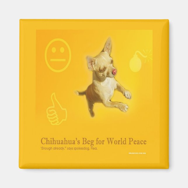 CHIHUAHUA PEACE MAGNET (Vorne)
