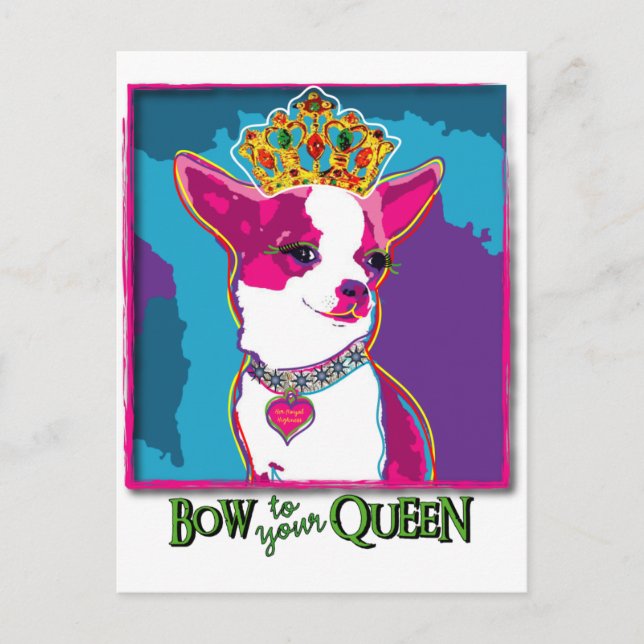 Chihuahua Queen Postkarte (Vorderseite)