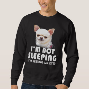 Chihuahua schläft nicht, um meinen Hund zu stützen Sweatshirt