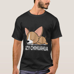 Chihuahua-Shirt T-Shirt