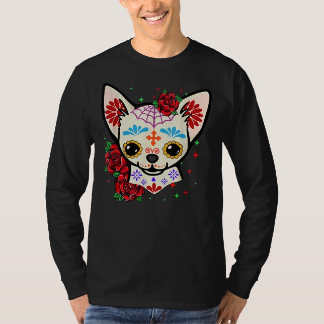 Chihuahua Skulls Day of the Dead Sugar Skull Hund  T-Shirt (Vorderseite)