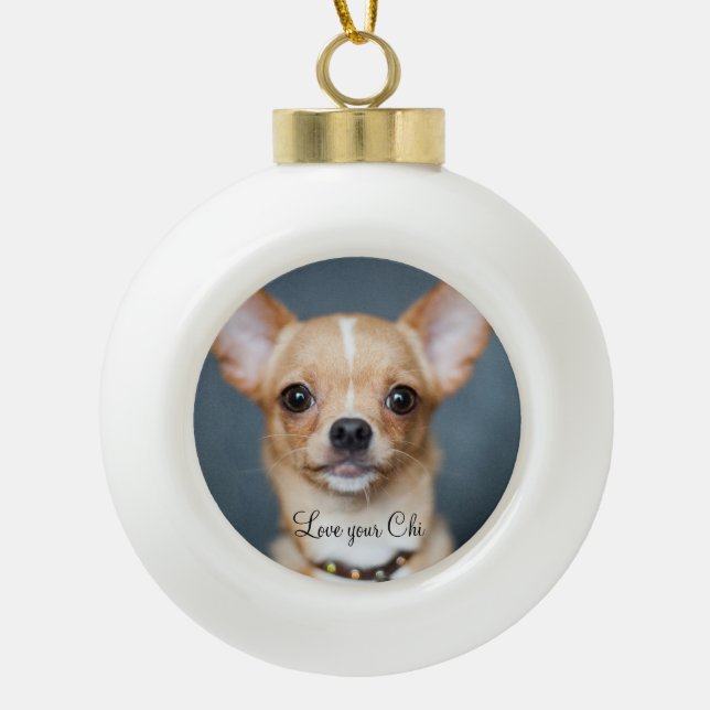 Chihuahua Weihnachtsschmuck Foto Liebe dein Chi Keramik Kugel-Ornament (Vorderseite)