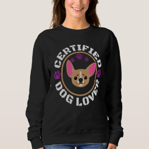Chihuahua zertifizierter Hund Sweatshirt