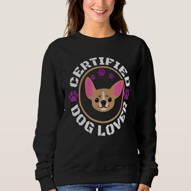 Chihuahua zertifizierter Hund Sweatshirt (Vorderseite)