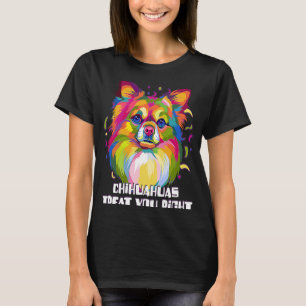 Chihuahuas Leckerei Richtig Chiwawa Tierspielzeug T-Shirt