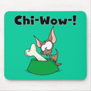 Chihuhua Chi-Wow T - Shirt und Geschenke Mousepad